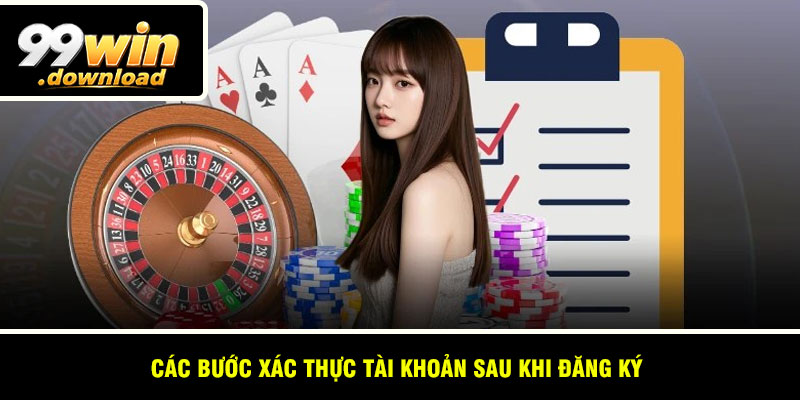 Các bước xác thực tài khoản sau khi đăng ký